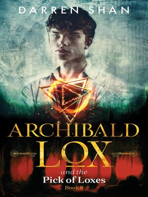 cover image of Archibald Lox and the Pick of Loxes